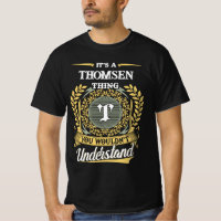 C'est une chose THOMSEN que vous ne comprendriez p