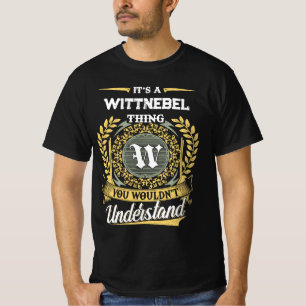 T-shirt C'est une chose WITTNEBEL que vous ne comprendriez