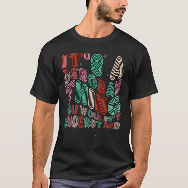 T-shirt C'est une Deborah que vous ne comprendriez pas Rét (Devant)