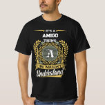 T-shirt C'est une histoire d'AMIGO que vous ne comprendrie<br><div class="desc">C'est une affaire d'AMIGO - vous ne comprendriez pas. Ce t-shirt pour hommes est parfait pour quiconque porte le nom d'AMIGO avec fierté et humour. Que vous soyez avec des amis, en famille ou simplement en train de vous détendre, ce design audacieux fait une déclaration. Une excellente idée de cadeau...</div>