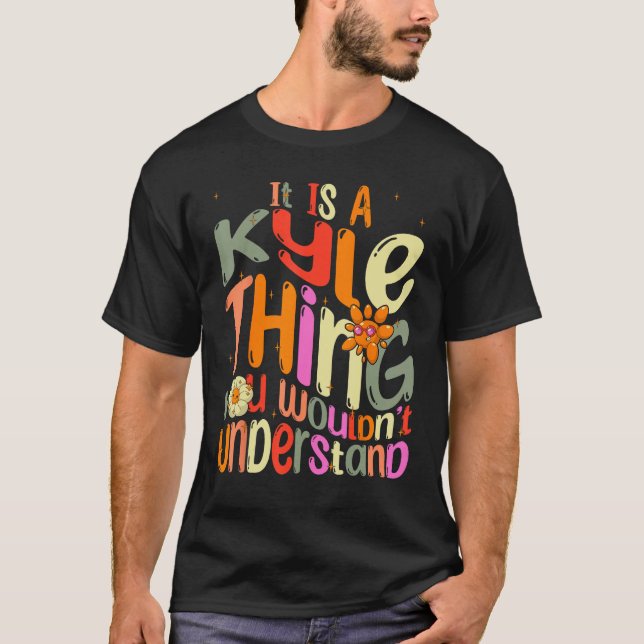 T-shirt C'est une histoire de Kyle que vous ne comprendrie (Devant)