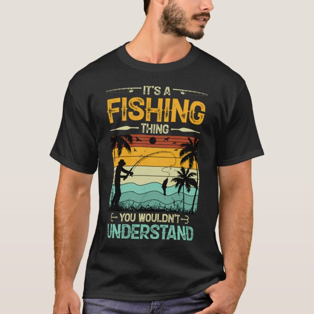 T-shirt C'est une histoire de pêche que vous ne comprendri (Devant)
