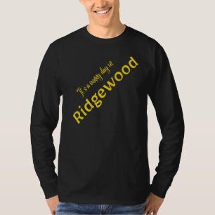 T-shirt C'est une journée ensoleillée à Ridgewood Premium