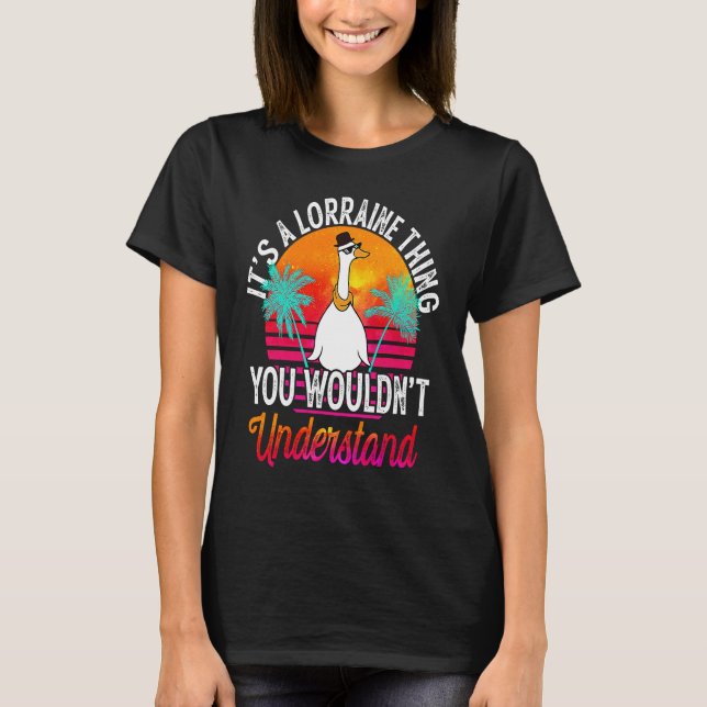 T-shirt C'est une Lorraine que tu ne comprendrais pas Lor (Devant)