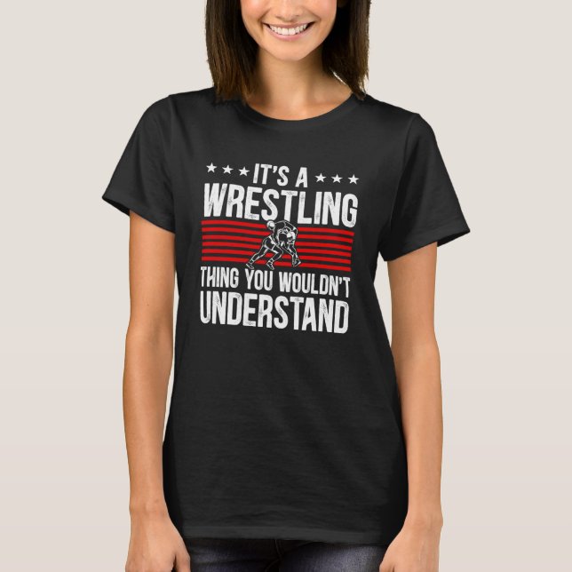 T-shirt C'est une lutte que vous ne comprendriez pas (Devant)