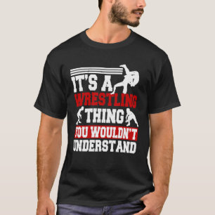 T-shirt C'est une lutte que vous ne comprendriez pas