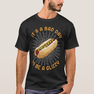 T-shirt C'est une mauvaise journée d'être un PC Glizzy