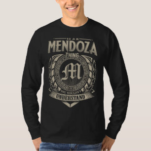 T-shirt C'est une MENDOZA que vous ne comprendriez pas