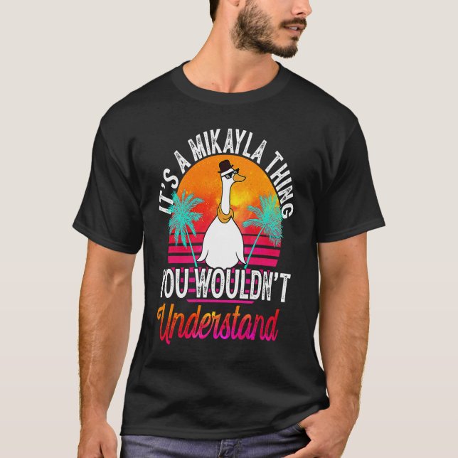 T-shirt C'est une Mikayla que tu ne comprendrais pas Mika (Devant)
