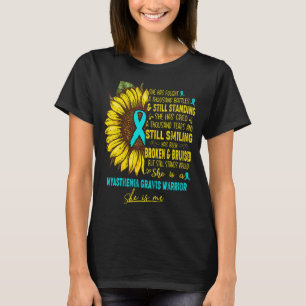 T-shirt C'Est Une Myasthénie Gravis Guerrière Elle Est Moi
