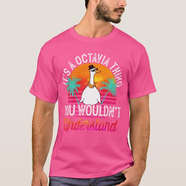 T-shirt C'est une Octavia que tu ne comprendrais pas Octav (Devant)