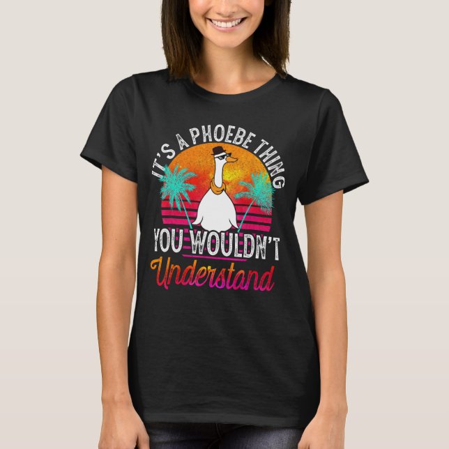 T-shirt C'est une Phoebe que tu ne comprendrais pas drôle (Devant)