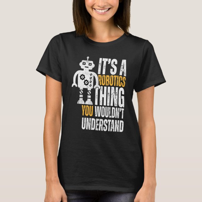 T-shirt C'est une Robotique (Devant)