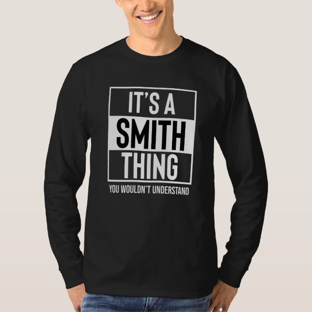 T-shirt C'est une Smith que tu ne comprendrais pas (Devant)