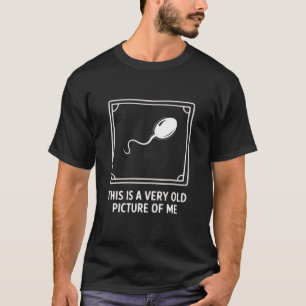 T-shirt C'est une très vieille photo de moi gag drôle