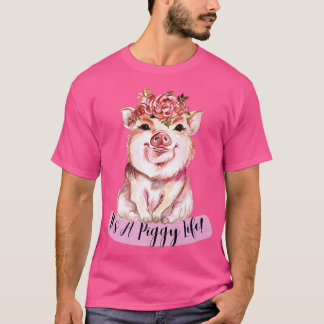 T-shirt C'est une vie de cochon Style de ferme mignon Coch