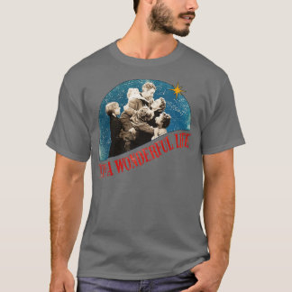 T-shirt C'est une vie merveilleuse désespérée Noël classiq