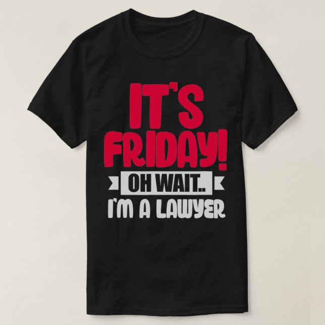 T-shirt C'est vendredi Oh Attends (Design devant)
