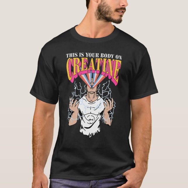 T-shirt C'Est Votre Corps Sur Creatine (Devant)