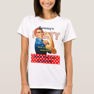 T-shirt C'est votre Rosie Party Tee Personnalisez-le