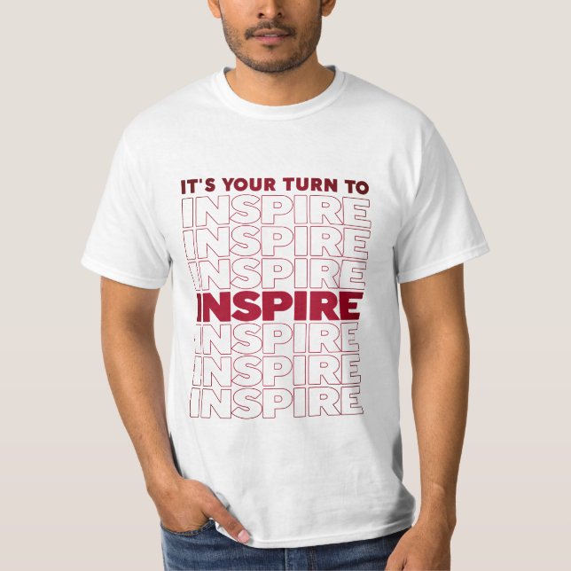 T-shirt C'est votre tour d'inspirer l'inspiration textuell (Devant)
