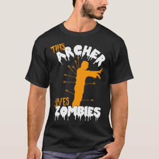 T-shirt Cet Archer aime Zombies Costume Archer Hallowee