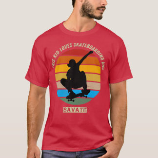 T-shirt cet enfant adore le skateboard et savourer