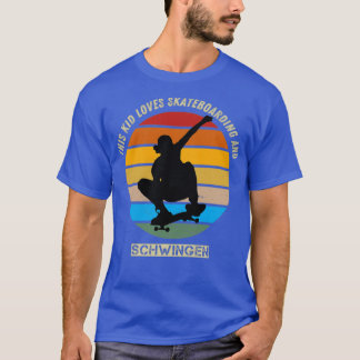 T-shirt cet enfant adore le skateboard et Schwingen