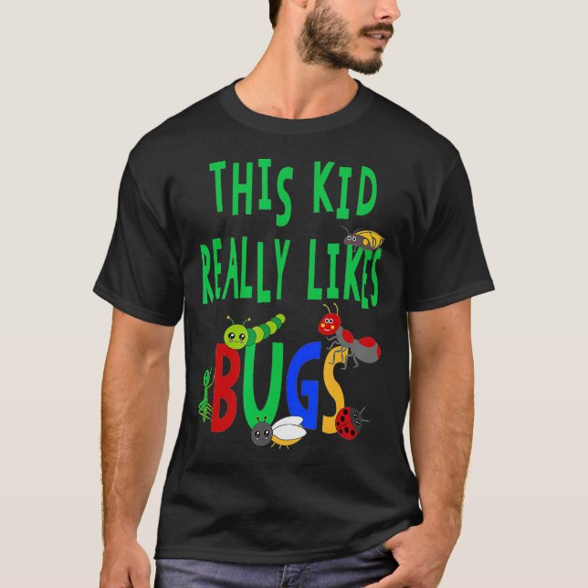T-shirt Cet Enfant Aime Vraiment Les Bugs (Devant)