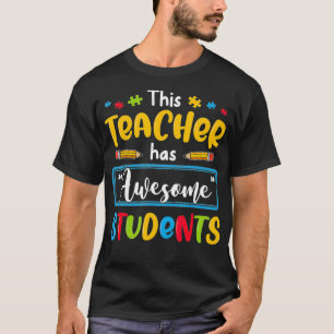 T-shirt Cet Enseignant A Des Étudiants Géniaux SPEED Autis