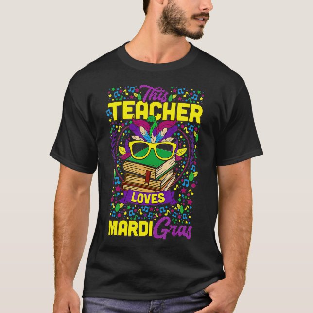 T-shirt Cet Enseignant aime Mardi Gras Festi Fête du Carna (Devant)