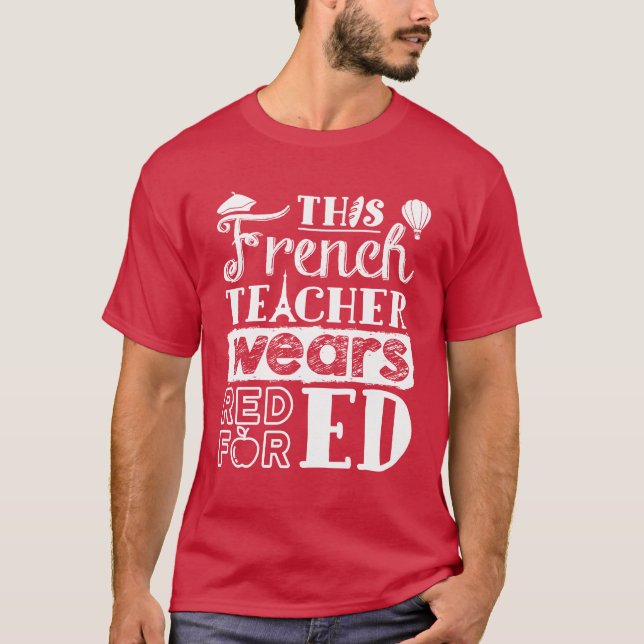 T-shirt Cet enseignant français porte le rouge pour Ed (Devant)