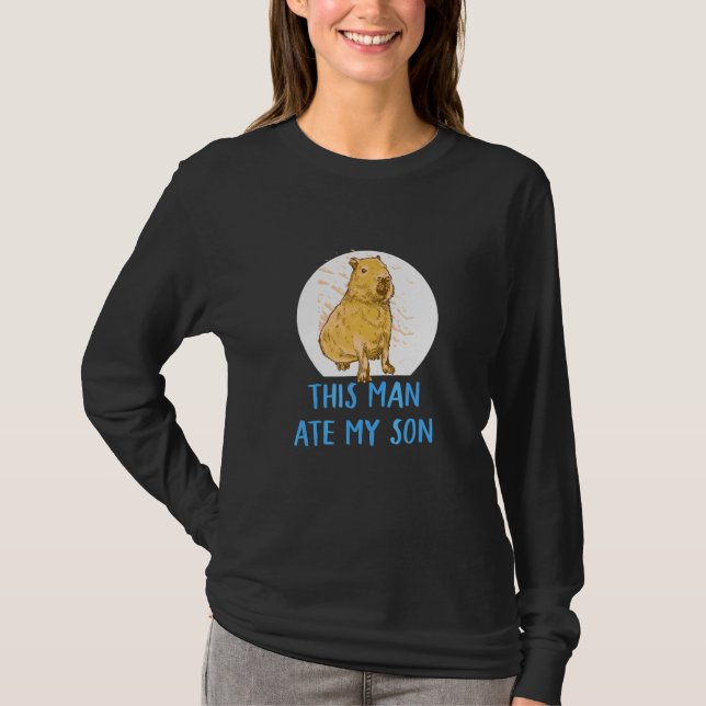 T-shirt Cet homme a mangé mon fils capybara (Devant)
