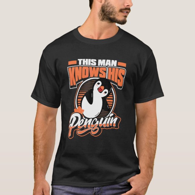 T-shirt Cet Homme Connaît Son Penguin Sea Bird King Empere (Devant)