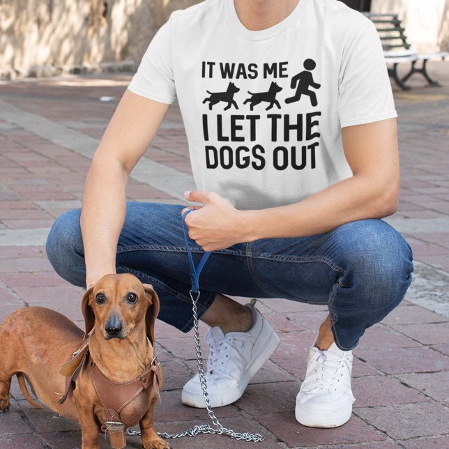 T-shirt C'Était Moi Que J'Ai Laissé Sortir Les Chiens (Créateur téléchargé)