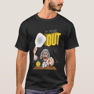 T-shirt C'Était Sorti. Drôle Juge de Pickleball