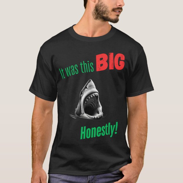 T-shirt C'était TELLEMENT gros honnêtement (Devant)