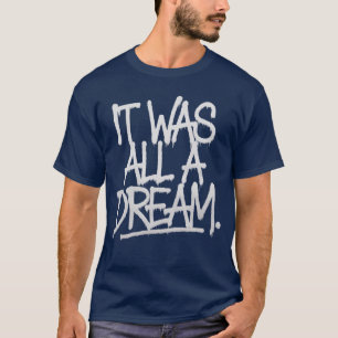 T-shirt C'était un rêve hommes femmes rap 90s Hip Hop rétr