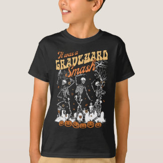 T-shirt C'Était Un Squelette Graveyard Smash Saison Éffray