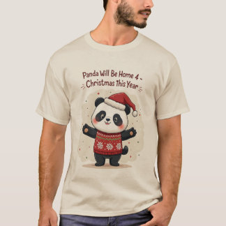 T-shirt Cette année, Panda sera à la maison pour Noël