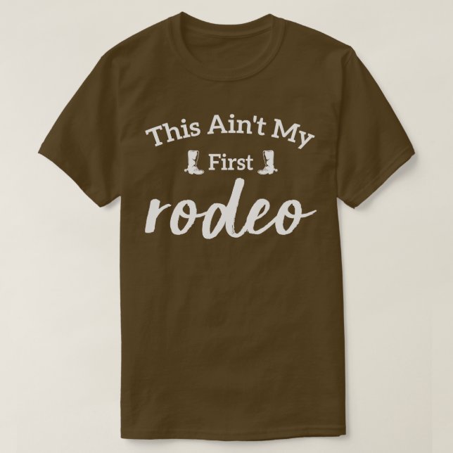 T-shirt Cette annonce mon premier rodéo (Design devant)