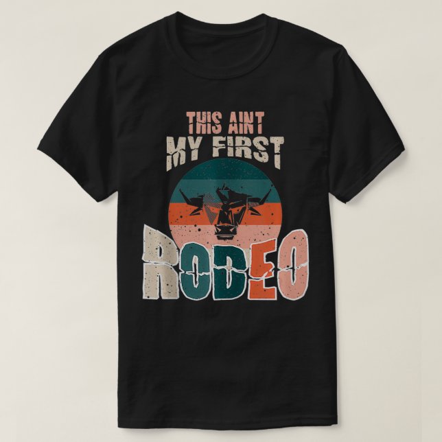 T-shirt Cette annonce mon premier Rodeo Bull Riding Cowboy (Design devant)