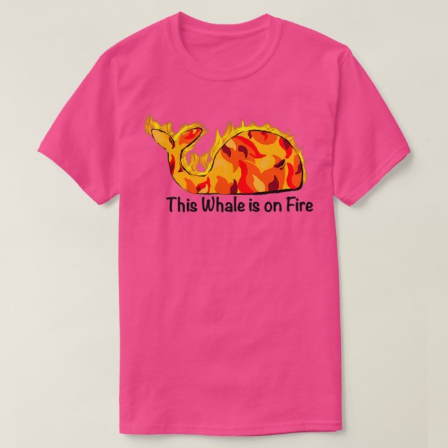 T-shirt Cette baleine est en feu (Design devant)