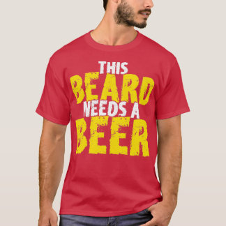 T-shirt Cette Barbe A Besoin De Bière 2
