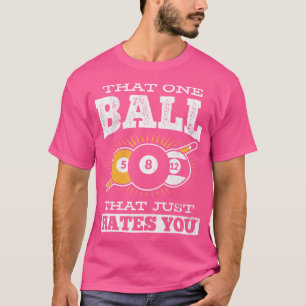 T-shirt Cette Boule Qui Ne Déteste Que Vous Cue Pool Billi