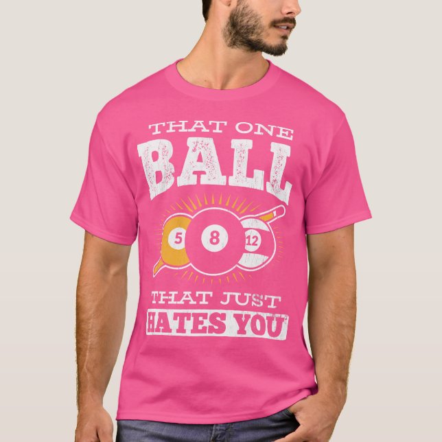 T-shirt Cette Boule Qui Ne Déteste Que Vous Cue Pool Billi (Devant)