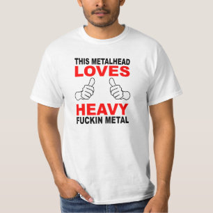 T-shirt Cette chemise de valeur de Metalhead