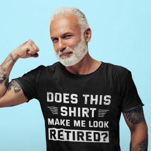 T-shirt Cette Chemise Me Fait-Elle Avoir L'Air D'Une Retra
