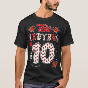 T-shirt Cette coccinelle est 10 ans - 10e anniversaire fil