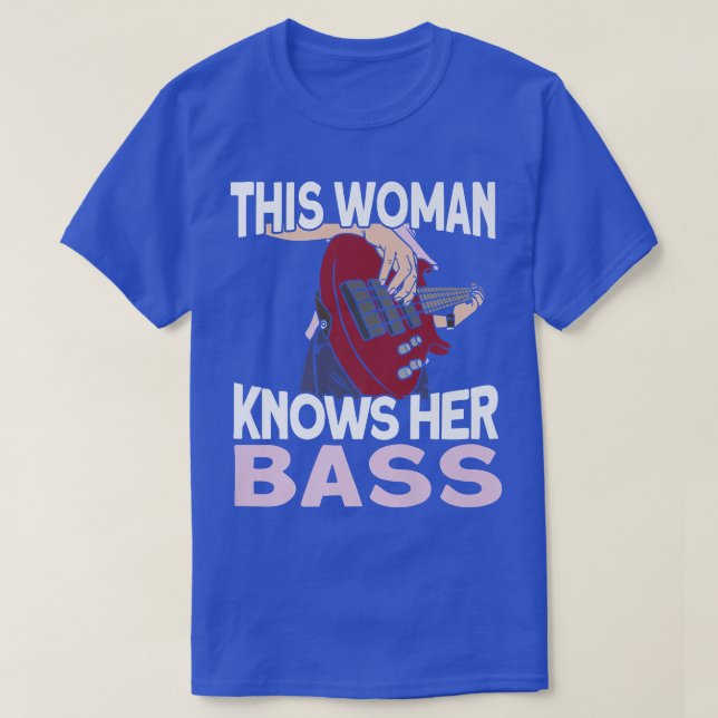 T-shirt Cette Femme Connaît Son BassMusicien Baid Bass Gui (Design devant)